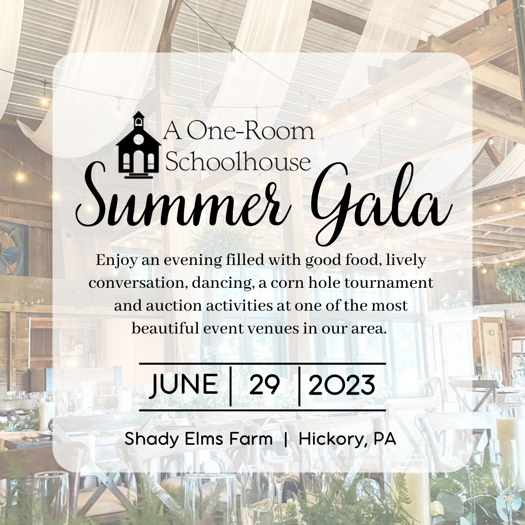 2023 Fundraising Gala - A One Room Schoolhouse